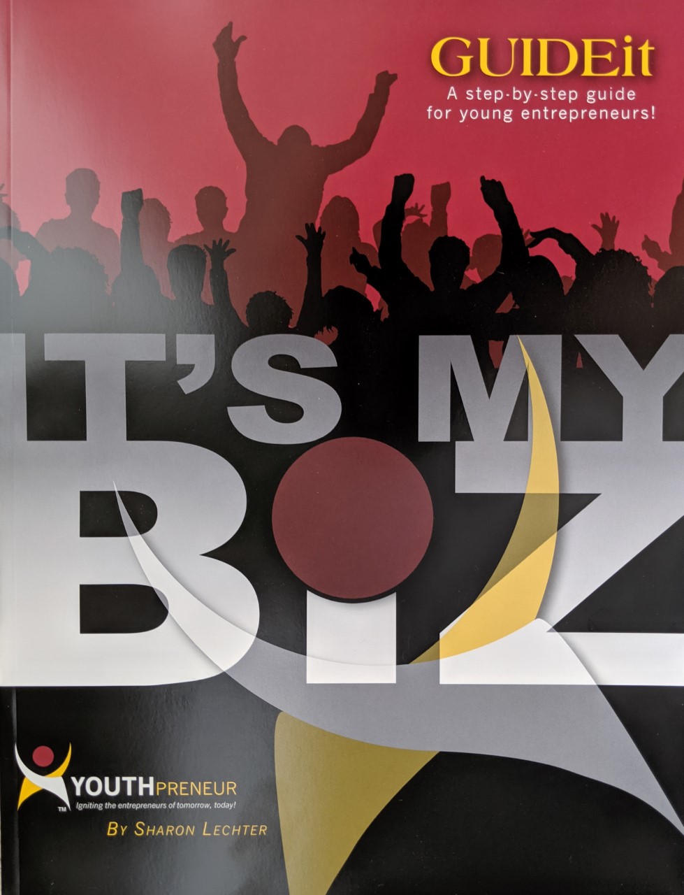 Book cover for GUIDEit Entrepreneurial Guidebook for Young Entrepreneurs features silhouettes of cheering people, bold white and gray text, the subtitle "A step-by-step guide for young entrepreneurs!", plus logo and author info at the bottom.